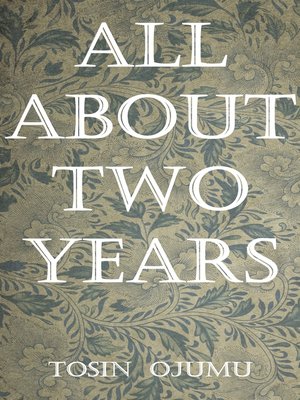 cover image of All About Two Years